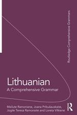 Lithuanian: A Comprehensive Grammar