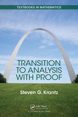 Transition to Analysis with Proof - Steven Krantz - cover