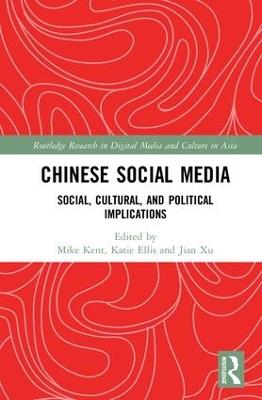 Chinese Social Media: Social, Cultural, and Political Implications - cover