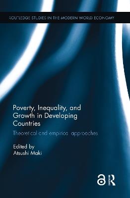 Poverty, Inequality and Growth in Developing Countries: Theoretical and empirical approaches - cover
