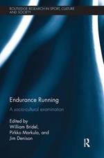 Endurance Running: A Socio-Cultural Examination