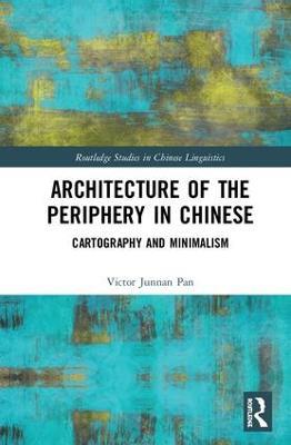 Architecture of the Periphery in Chinese: Cartography and Minimalism - Victor Pan - cover