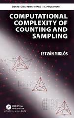Computational Complexity of Counting and Sampling