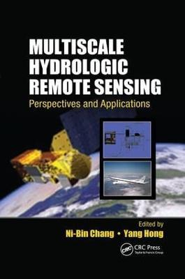 Multiscale Hydrologic Remote Sensing: Perspectives and Applications - cover
