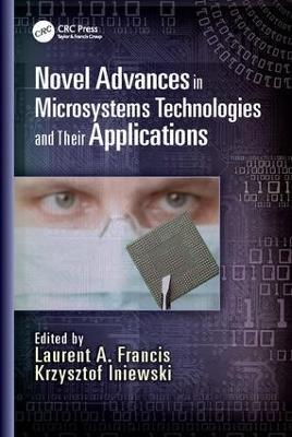 Novel Advances in Microsystems Technologies and Their Applications - cover