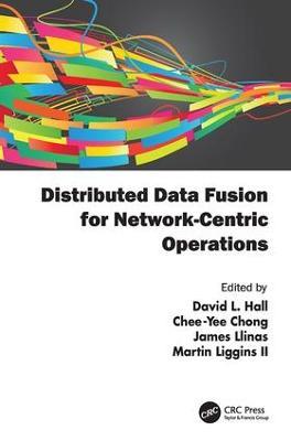 Distributed Data Fusion for Network-Centric Operations - cover