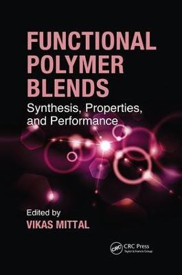 Functional Polymer Blends: Synthesis, Properties, and Performance - cover