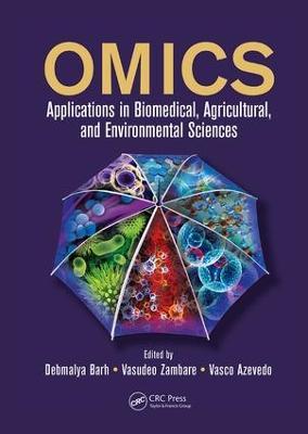 OMICS: Applications in Biomedical, Agricultural, and Environmental Sciences - cover