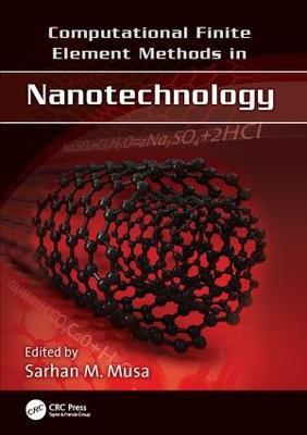 Computational Finite Element Methods in Nanotechnology - cover