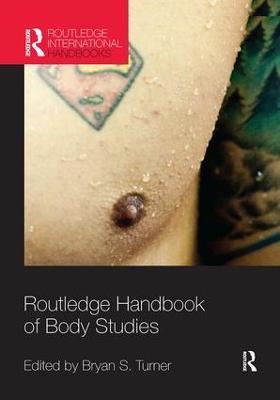 Routledge Handbook of Body Studies - cover
