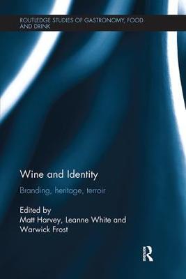 Wine and Identity: Branding, Heritage, Terroir - cover