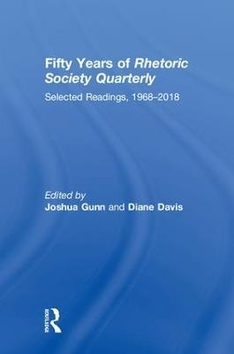 Fifty Years of Rhetoric Society Quarterly: Selected Readings, 1968-2018 - cover
