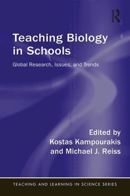Teaching Biology in Schools: Global Research, Issues, and Trends - cover