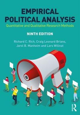 Empirical Political Analysis: Quantitative and Qualitative Research Methods - Richard C. Rich,Craig Leonard Brians,Jarol B. Manheim - cover