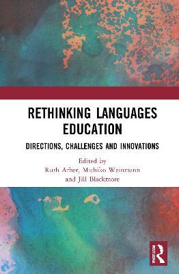 Rethinking Languages Education: Directions, Challenges and Innovations - cover