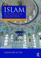 Islam in Historical Perspective: International Student Edition - Alexander Knysh - cover