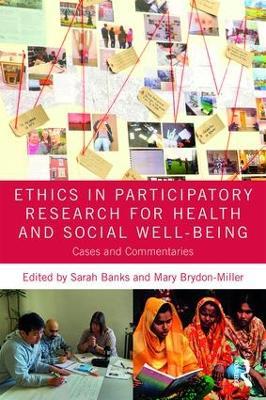 Ethics in Participatory Research for Health and Social Well-Being: Cases and Commentaries - cover