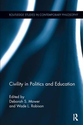 Civility in Politics and Education - cover