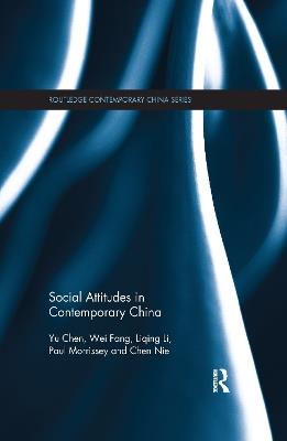 Social Attitudes in Contemporary China - Chen Yu,Fang Wei,Liqing Li - cover