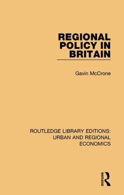 Regional Policy in Britain - Gavin McCrone - cover