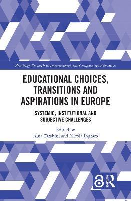 Educational Choices, Transitions and Aspirations in Europe: Systemic, Institutional and Subjective Challenges - cover