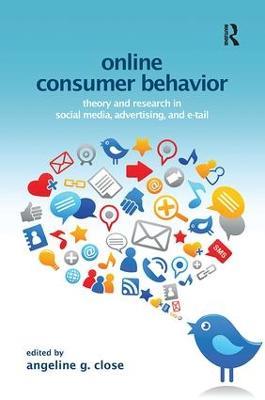 Online Consumer Behavior: Theory and Research in Social Media, Advertising and E-tail - cover