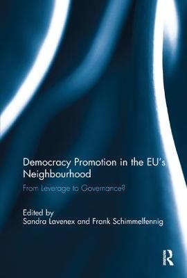 Democracy Promotion in the EU’s Neighbourhood: From Leverage to Governance? - cover