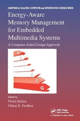 Energy-Aware Memory Management for Embedded Multimedia Systems: A Computer-Aided Design Approach - cover