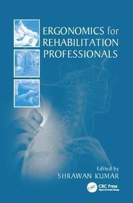 Ergonomics for Rehabilitation Professionals - cover