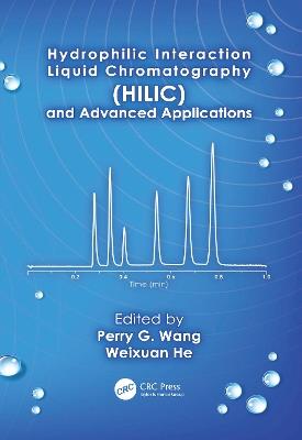 Hydrophilic Interaction Liquid Chromatography (HILIC) and Advanced Applications - cover
