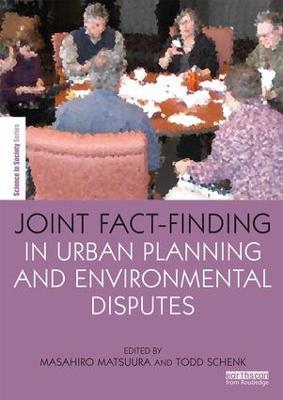 Joint Fact-Finding in Urban Planning and Environmental Disputes - cover