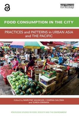 Food Consumption in the City: Practices and patterns in urban Asia and the Pacific - cover
