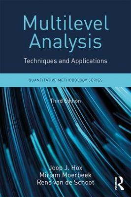 Multilevel Analysis: Techniques and Applications, Third Edition - Joop Hox,Mirjam Moerbeek,Rens van de Schoot - cover