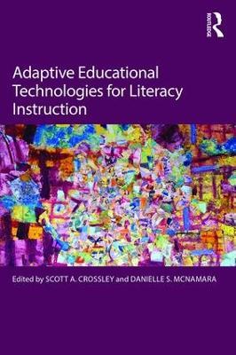 Adaptive Educational Technologies for Literacy Instruction - cover