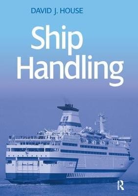 Ship Handling - David House - cover