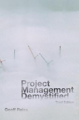 Project Management Demystified - Geoff Reiss - cover
