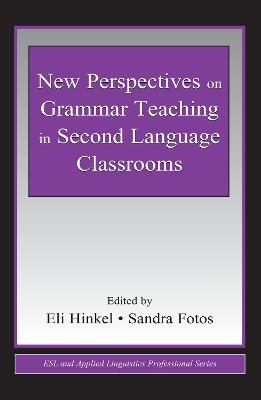 New Perspectives on Grammar Teaching in Second Language Classrooms - cover