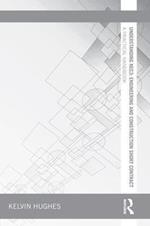 Understanding NEC3: Engineering and Construction Short Contract: A Practical Handbook