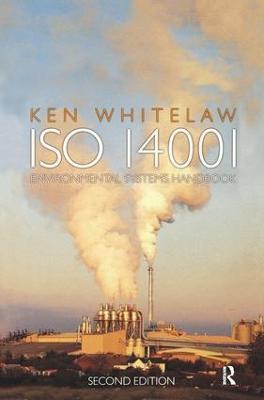 ISO 14001 Environmental Systems Handbook - Ken Whitelaw - cover