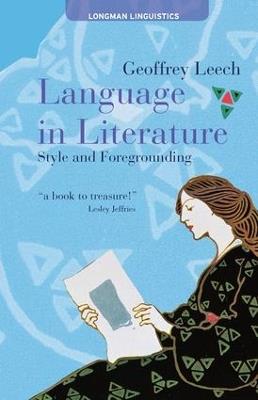 Language in Literature: Style and Foregrounding - Geoffrey Leech - cover