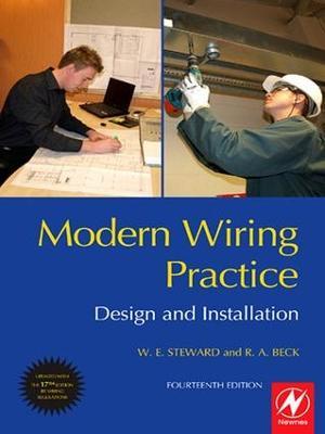 Modern Wiring Practice - W E Steward,T A Stubbs - cover