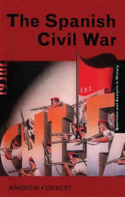 The Spanish Civil War - Andrew Forrest - cover