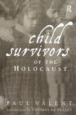 Child Survivors of the Holocaust