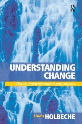 Understanding Change - Linda Holbeche - cover