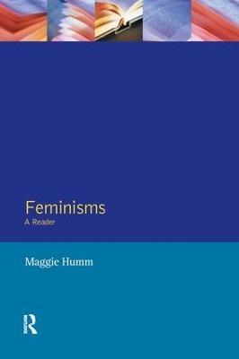 Feminisms: A Reader - Maggie Humm - cover
