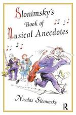 Slonimsky's Book of Musical Anecdotes