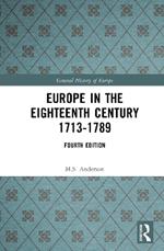 Europe in the Eighteenth Century 1713-1789