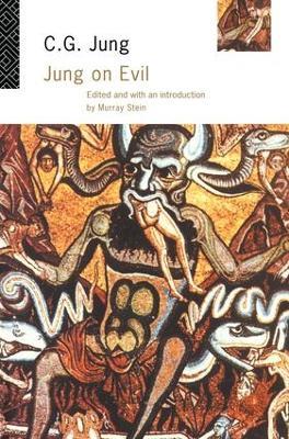Jung on Evil - C.G Jung - cover