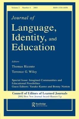 Imagined Communities and Educational Possibilities: A Special Issue of the journal of Language, Identity, and Education - cover