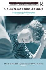 Counseling Troubled Boys: A Guidebook for Professionals